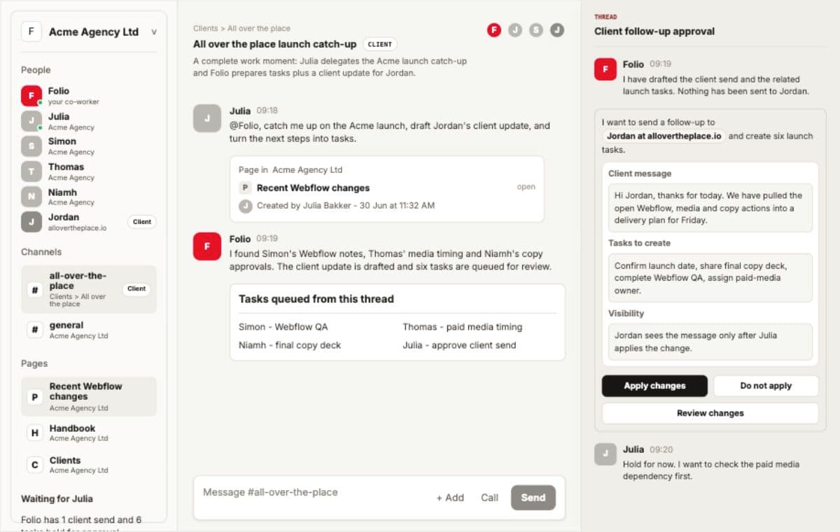 Folio workspace showing Julia asking Folio for an Acme launch catch-up, with a drafted update for Jordan and tasks queued for Simon, Thomas and Niamh.
