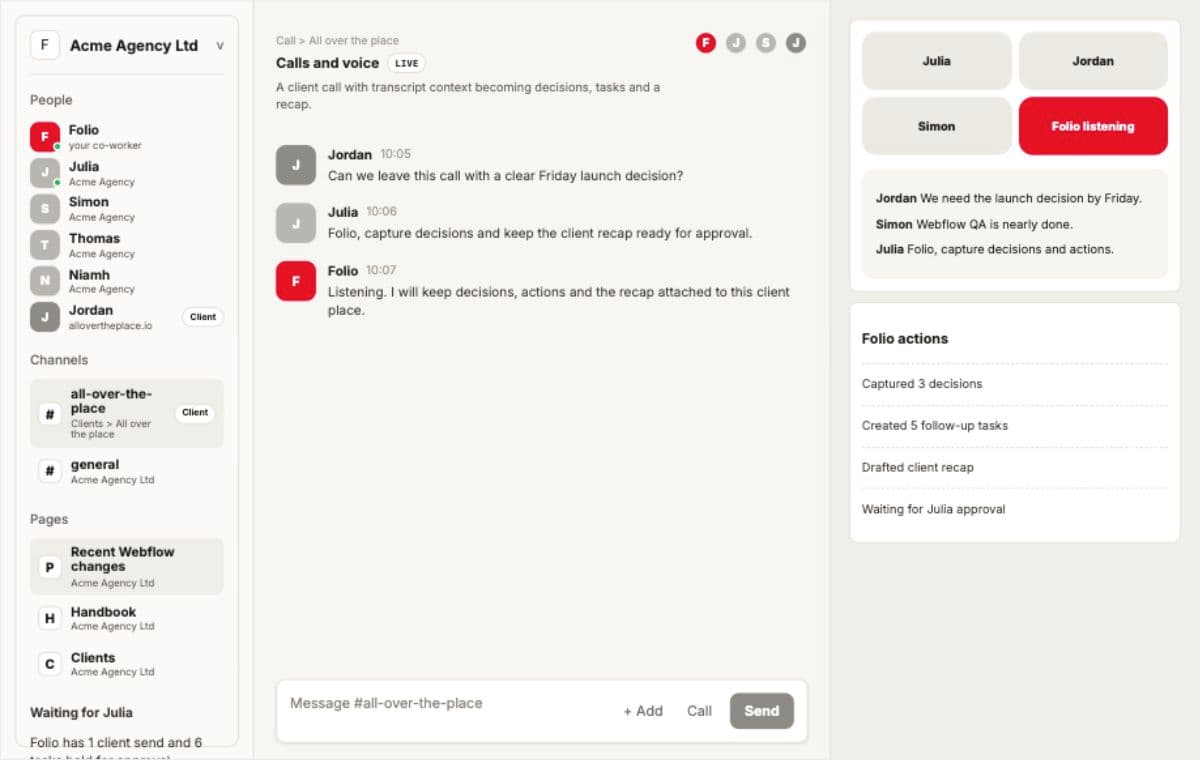 Folio call view with Julia, Jordan and Simon, turning transcript context into decisions, tasks and a client recap.